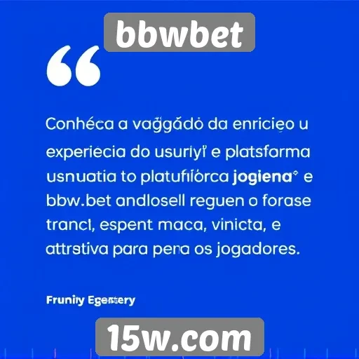 Avaliação da experiência do usuário na plataforma bbwbet